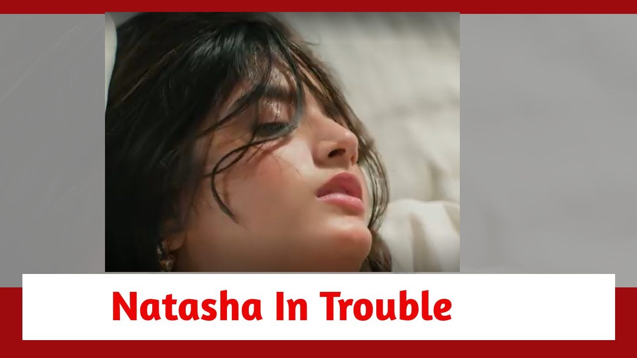 Pandya Store Spoiler: Natasha in trouble 878746