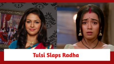 Pyar Ka Pehla Naam Radha Mohan Spoiler: Tulsi slaps Radha