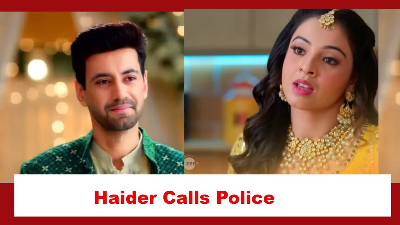 Rabb Se Hai Dua Spoiler: Haider calls the police to arrest Gazal 878093