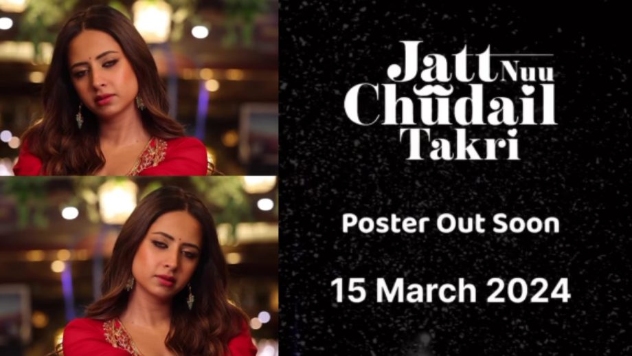 Sargun Mehta Unveils Release Date Of Her Upcoming Film 'Jatt Nuu Chudail Takri' With Gippy Grewal 878456