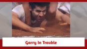 Teri Meri Doriyaann Spoiler: Garry gets into trouble