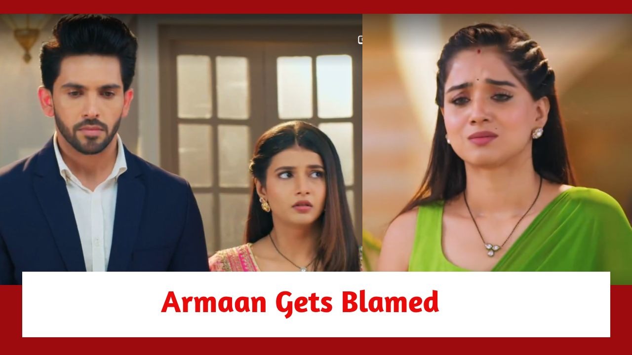 Yeh Rishta Kya Kehlata Hai Spoiler: Armaan gets blamed for Ruhi leaving the house 879535
