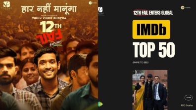 ’12th Fail’ becomes the only Hindi title to enter the global IMDb top 50 list,  “A rank below the film he worships,” says the director, Vidhu Vinod Chopra!