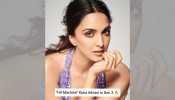 “Hit Machine” Kiara Advani joins Don Universe: The female Lead in Don 3