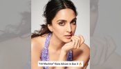 "Hit Machine" Kiara Advani joins Don Universe: The female Lead in Don 3