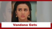 Baatein Kuch Ankahee Si Spoiler: Vandana gets a huge responsibility 883053