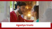 Imlie Spoiler: Agastya trusts Imlie
