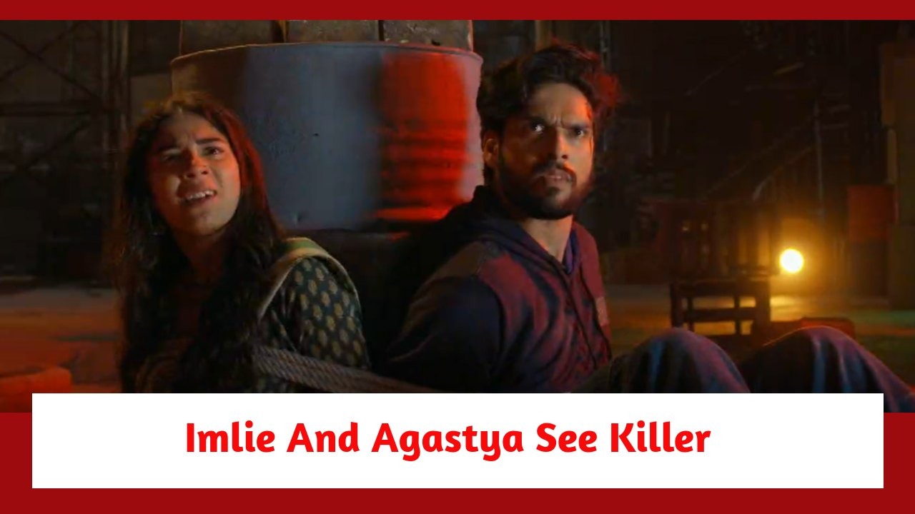 Imlie Spoiler: Imlie and Agastya get to see the killer 881844