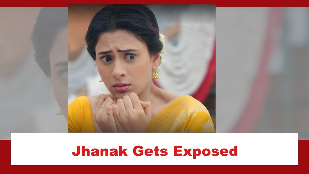 Jhanak Spoiler: Jhanak gets exposed 883217