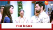 Kaise Mujhe Tum Mil Gaye Spoiler: Virat to stop Amruta’s engagement?