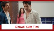 Pandya Store Spoiler: Dhawal cuts ties with his brother Amresh