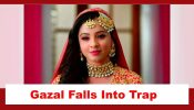 Rabb Se Hai Dua Spoiler: Gazal falls into her own trap?
