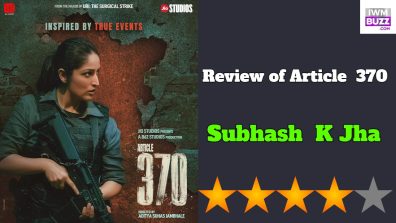 Review of Article 370, Much Much More Than A Motion Picture