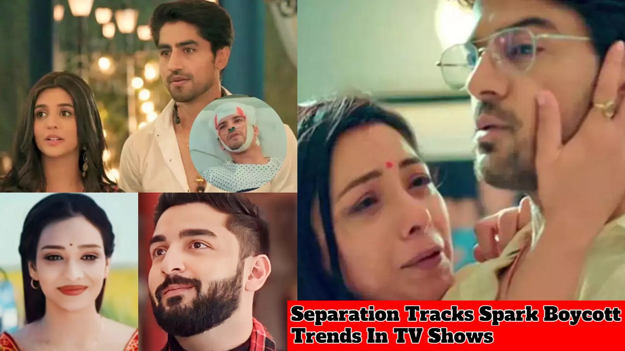 Separation Tracks Spark Boycott Trends In TV Shows 882379
