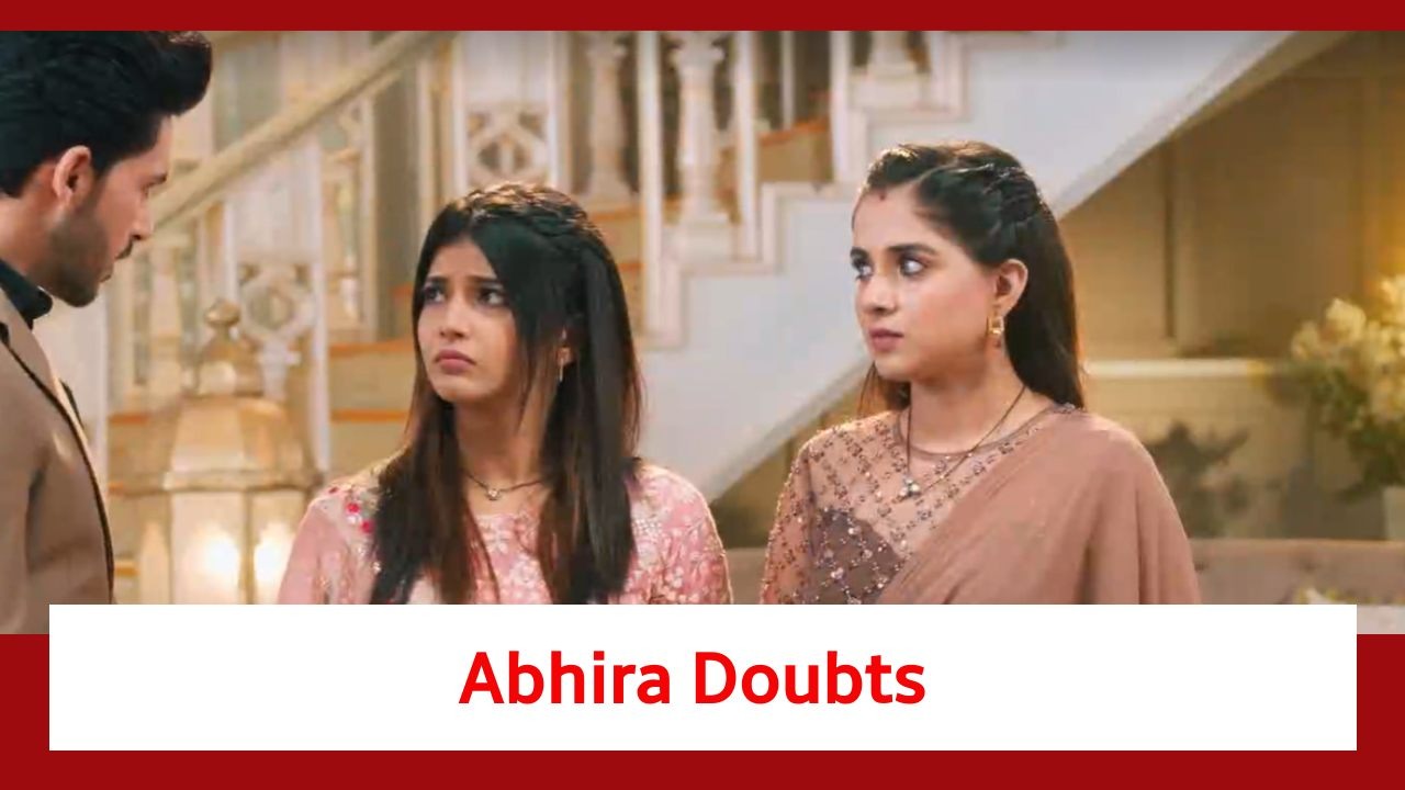 Yeh Rishta Kya Kehlata Hai Spoiler: Abhira doubts Ruhi's intentions towards Armaan 881020