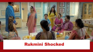 Aankh Micholi Spoiler: Rukmini gets shocked on seeing Sumedh