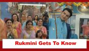Aankh Micholi Spoiler: Rukmini gets to know Sumedh's profession 887924