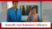 Aankh Micholi Spoiler: Sumedh and Rukmini's alliance gets fixed 885251