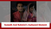 Aankh Micholi Spoiler: Sumedh and Rukmini's awkward moment