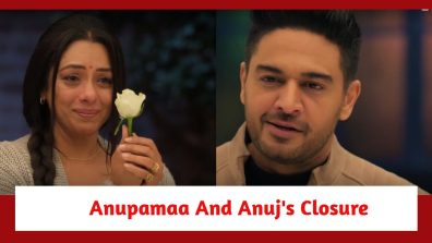 Anupamaa Spoiler: Anupamaa and Anuj have a closure