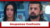 Anupamaa Spoiler: Anupamaa confronts Paritosh