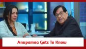 Anupamaa Spoiler: Anupamaa gets to know about the Shah family's problems 888263