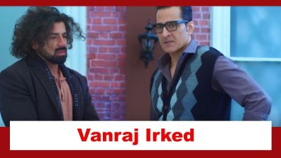 Anupamaa Spoiler: Vanraj gets irked at Paritosh’s mistake