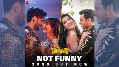 ’Not Funny’ song from Excel Entertainment’s Madgaon Express OUT NOW! Tune in with Nora Fatehi, Divyenndu and Avinash Tiwary