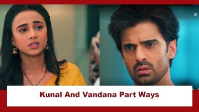 Baatein Kuch Ankahee Si Spoiler: Kunal and Vandana part ways