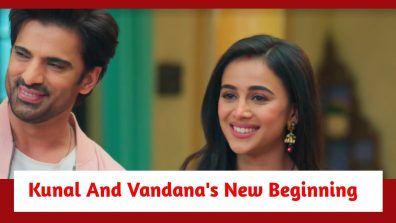 Baatein Kuch Ankahee Si Spoiler: Kunal and Vandana’s new beginning