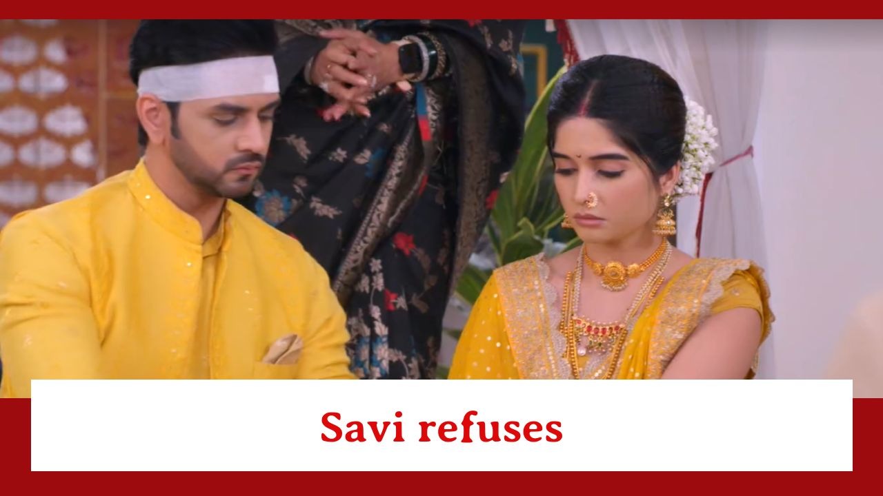 Ghum Hai Kisikey Pyaar Meiin Spoiler: Savi refuses to accept vows of marriage 885478