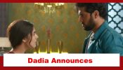 Imlie Spoiler: Dadia announces Surya and Imlie's wedding 887912