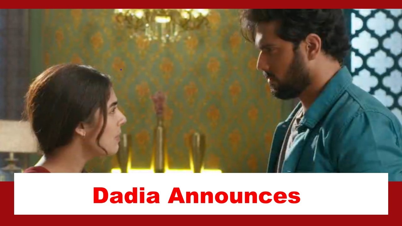 Imlie Spoiler: Dadia announces Surya and Imlie's wedding 887912