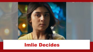 Imlie Spoiler: Imlie decides to help Surya