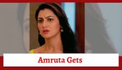 Kaise Mujhe Tum Mil Gaye Spoiler: Amruta gets shocking news 888717