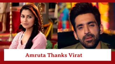 Kaise Mujhe Tum Mil Gaye Spoiler: Amruta thanks Virat for saving her life