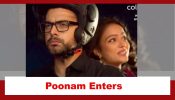 Qayaamat Se Qayaamat Tak Spoiler: Poonam enters Raj’s house as Kuhu’s nanny