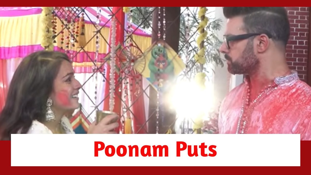 Qayaamat Se Qayaamat Tak Spoiler: Poonam puts Holi colour on Raj 888150