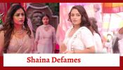 Qayaamat Se Qayaamat Tak Spoiler: Shaina defames Poonam