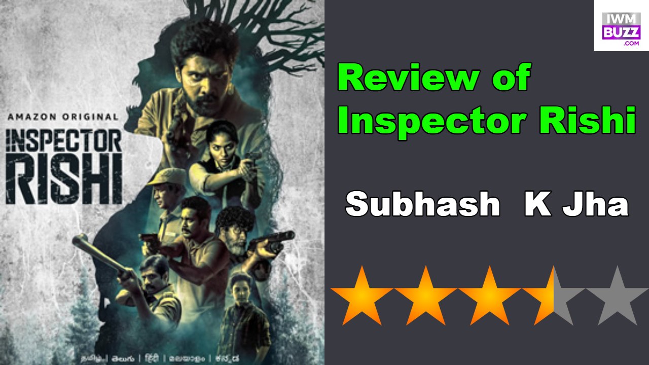 Review of Inspector Rishi, Naveen Chandra’s Grumpy Wounded Cop Act Is Engrossing 889324