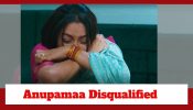 Anupamaa Spoiler: Anupamaa gets disqualified from Superstar Chef; cannot bear the disappointment