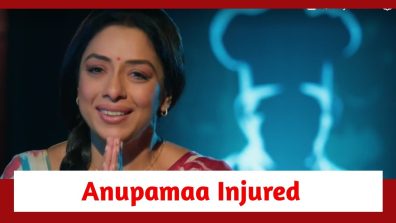 Anupamaa Spoiler: Anupamaa injures her hand