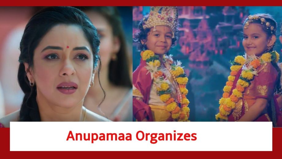 Anupamaa Spoiler: Anupamaa organizes Ramleela; Shah kids perform 891687