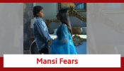Doree Spoiler: Mansi fears the worst; Doree makes a big promise 891646