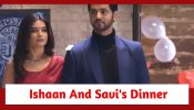 Ghum Hai Kisikey Pyaar Meiin Spoiler: Ishaan and Savi's dinner date gets special 889875