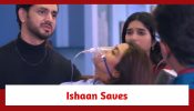 Ghum Hai Kisikey Pyaar Meiin Spoiler: Ishaan saves Harinee's life 890170