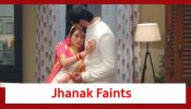 Jhanak Spoiler: Jhanak faints; Aniruddh holds her in his arms