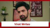 Kaise Mujhe Tum Mil Gaye Spoiler: Virat writes 'Besharam Talaqshuda' on his hand; supports Bhavani