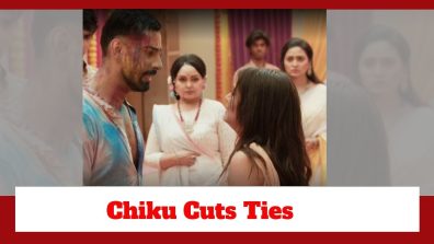 Pandya Store Spoiler: Chiku cuts ties with Natasha; leaves home