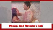 Pandya Store Spoiler: Dhawal and Natasha's Holi; promise to make things right 890554